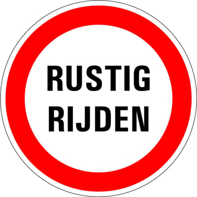 Rustig rijden bord, kunststof 100 mm