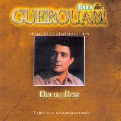 Guerouabi El Hachemi - Double Best (2 CD) (Remastered)