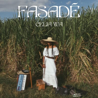 Celia Wa - Fasade (LP)