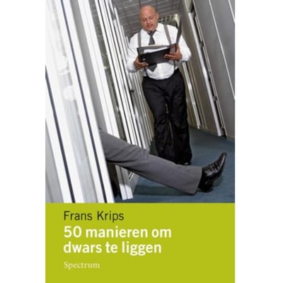 50 Manieren Om Dwars Te Liggen - Frans Krips