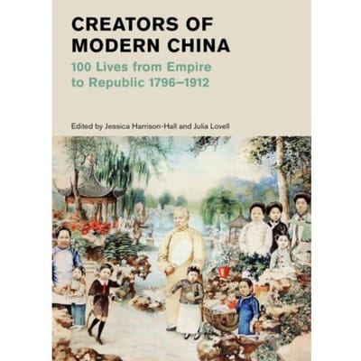Creators Of Modern China - British Museum