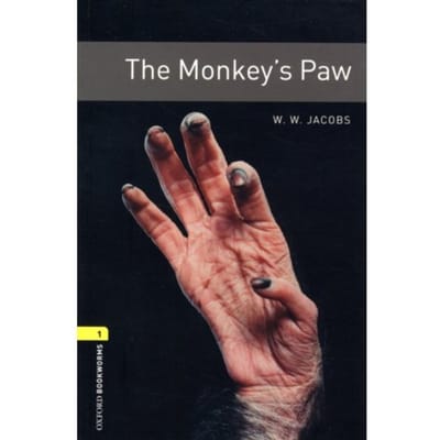 Oxford Bookworms Library: Level 1: The Monkey's Paw - Oxford Bookworms Elt - Jacobs