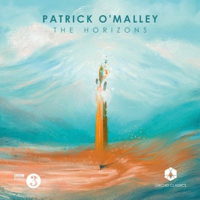 Brett Deubner, BBC Scottish Symphony Orchestra, Andrew Constantine - Patrick O'Malley: The Horizons (CD)