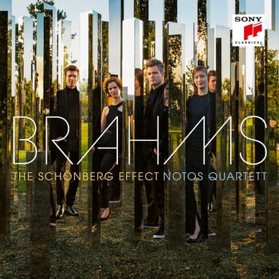 Brahms: Piano Quartet No. 1, Symphony No. 3 - The Schoenberg Effect - Notos Quartett