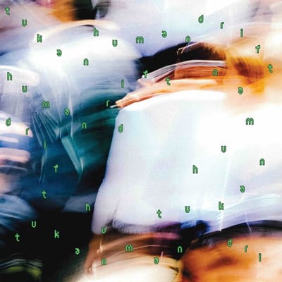 Tukan - Human Drift (CD)
