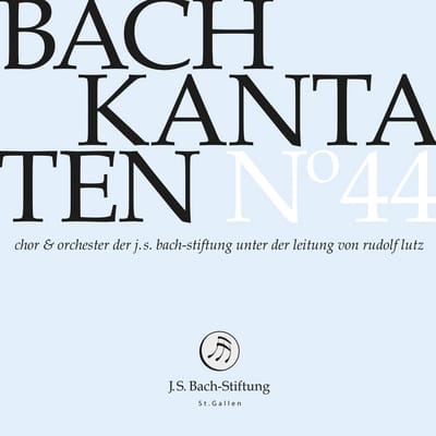 Choir & Orchestra Of The J.S. Bach Foundation, Rudolf Lutz - Bach: Kantaten N° 44 (CD)