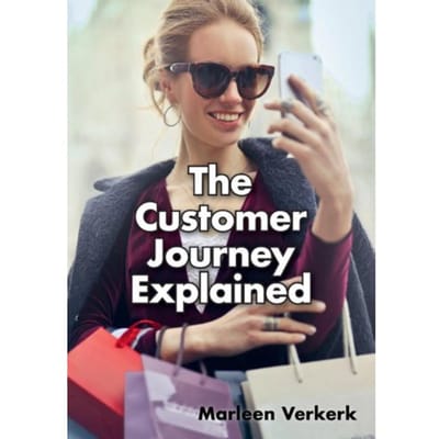 The Customer Journey Explained - Marleen Verkerk
