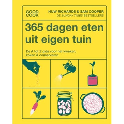 365 Dagen Eten Uit Eigen Tuin - Huw Richards