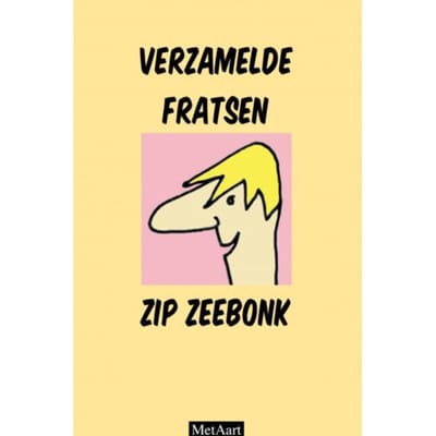 Verzamelde Fratsen Zip Zeebonk - Met Aart