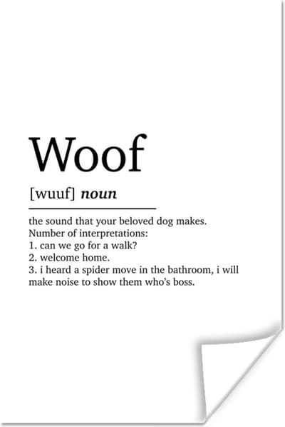 Poster Spreuken - Quotes - Woof - Woordenboek - Woef definitie - 120x180 cm XXL