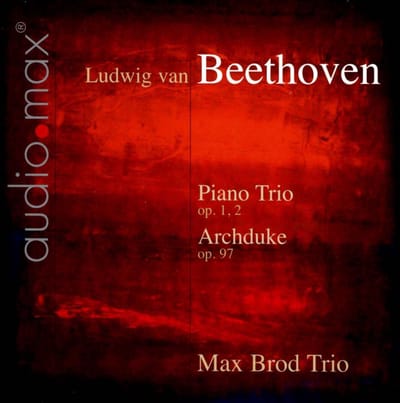 Max Brod Trio - Beethoven: Trios Op. 1,2 And Op. 97 (SACD)