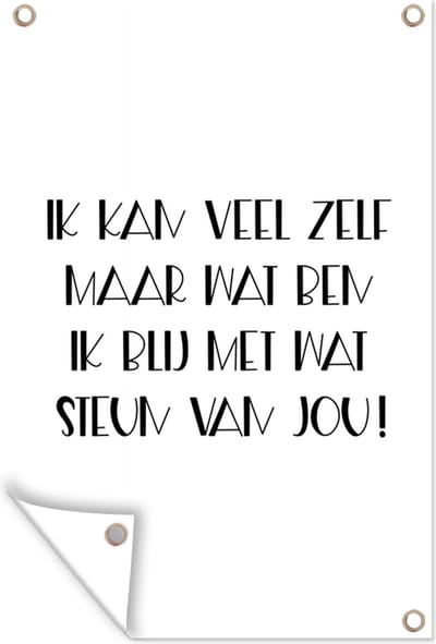 Muurdecoratie Beterschap - Quote - Steun - Zwart wit - 120x180 cm - Tuinposter - Tuindoek
