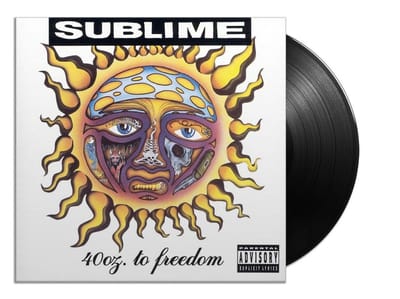 40 Oz. To Freedom - Sublime