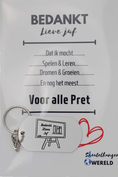 Bedankt lieve juf Sleutelhanger inclusief kaart - juf cadeau – Cadeaupakket Juf - einde schooljaar - afscheid - Leuk kado voor je juf om te geven - 2.9 x 5.4CM