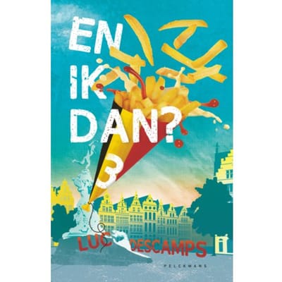 En Ik Dan? 3 - Luc Descamps