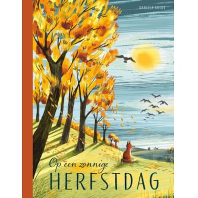 Op Een Zonnige Herfstdag - Daniela Kulot