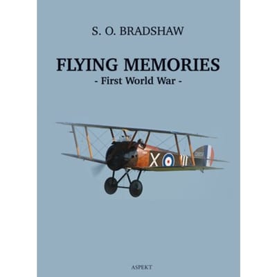 Flying Memories - S.O. Bradshaw