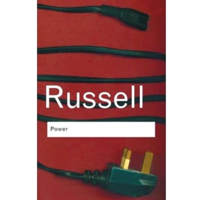 Power - Routledge Classics - Russell, Bertrand