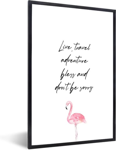 Fotolijst incl. Poster - Spreuken - Quotes - Live, travel, adventure, bless and don't be sorry - Reizen - 40x60 cm - Posterlijst