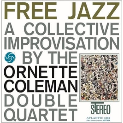 Ornette Coleman Double Quartet - Free Jazz (LP)