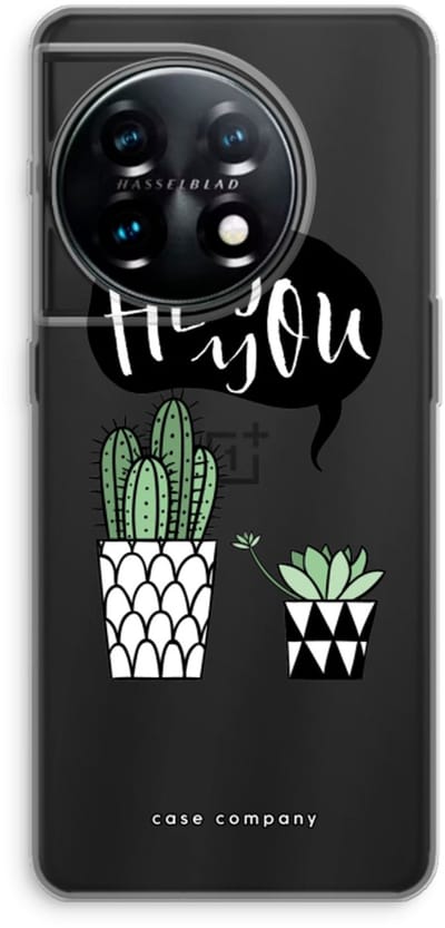 Case Company® - Hoesje geschikt voor OnePlus 11 hoesje - Hey you cactus - Soft Cover Telefoonhoesje - Bescherming aan alle Kanten en Schermrand