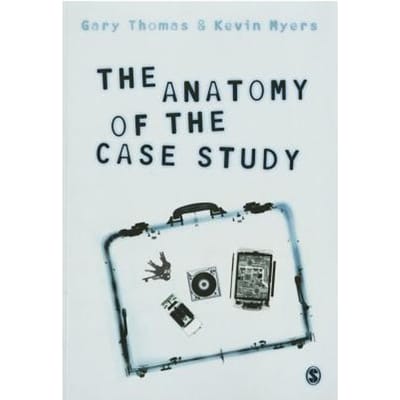 The Anatomy Of The Case Study - Thomas