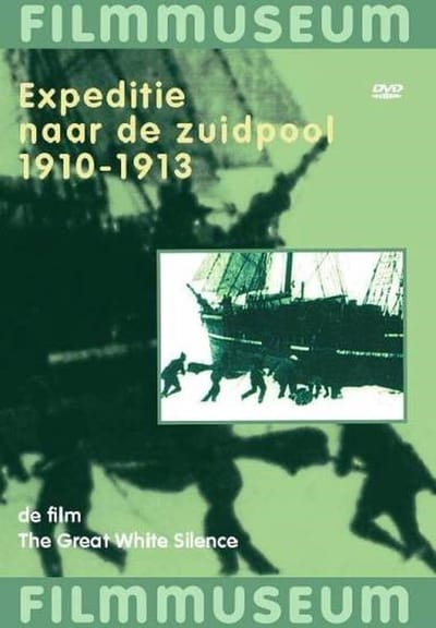 Expeditie Naar De Zuidpool 1910 - 1913 (DVD)
