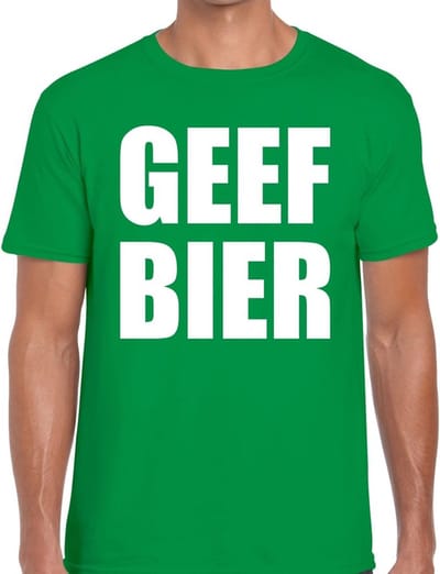 Geef Bier tekst t-shirt groen heren - feest shirt Geef Bier voor heren S