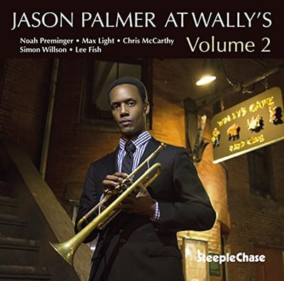 Jason Palmer - Jason Palmer At Wally's Vol. 2 (CD)