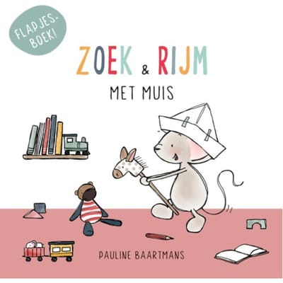 Zoek En Rijm Met Muis - Thuis Bij Muis - Pauline Baartmans