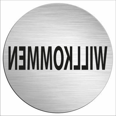 INDIGOS UG - Plate - round 100mm - Welcome - Aluminium composite sheet - with text - Garage Hotel, parking lot, school, carport company stainless steel look