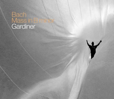 The English Baroque Soloists, The Monteverdi Choir, John Eliot Gardiner - J.S. Bach: Mass In B Minor (CD)