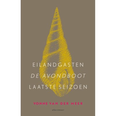 Eilandgasten, De Avondboot, Laatste Seizoen - Vonne van der Meer
