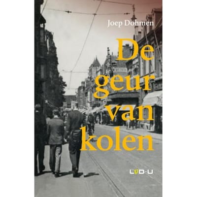 De Geur Van Kolen - Joep Dohmen
