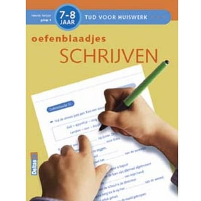 Tijd Voor Huiswerk / Oefenblaadjes Schrijven 7-8 Jaar - Annemie Bosmans