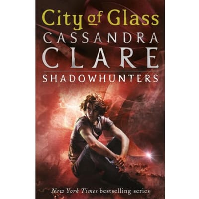 The Mortal Instruments 3: City Of Glass - The Mortal Instruments - Cassandra Clare