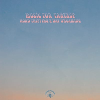 Lambda 77 - Music For Fantasy, Road Tripping and Day Dreaming (LP)