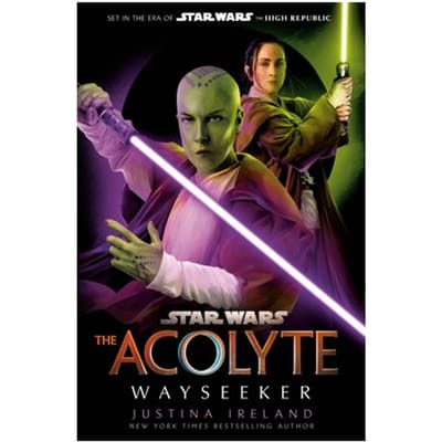 Ireland, J: Star Wars: The Acolyte: Wayseeker - Star Wars - Justina Ireland