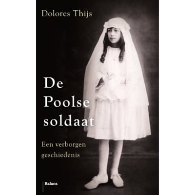 De Poolse Soldaat - Dolores Thijs