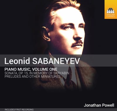 Jonathan Powell - Sabeenev: Piano Music, Volume One: Sonata, Op. 15, In Memory Of Skryabin | Preludes And Other Miniatures (CD)