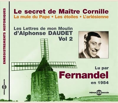 Fernandel - Le Secret De Maître Cornille-Les Lettres De Mon Moulin D' Alphonse Daudet Vol 2 (CD)