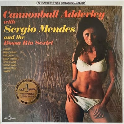 Cannonball Adderley and the Bossa Rio Sextet