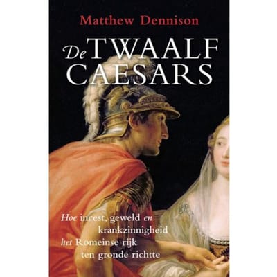 De Twaalf Caesars - Matthew Dennison