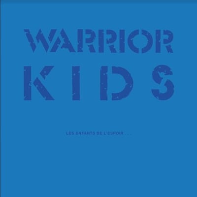 Warrior Kids - Les Enfants De L'espoir (LP | 7")