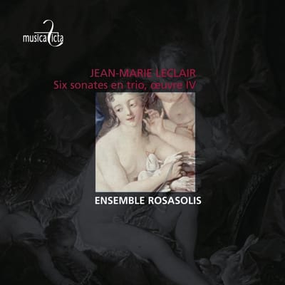Ensemble Rosasolis - Leclair: Six Sonates En Trio (CD)