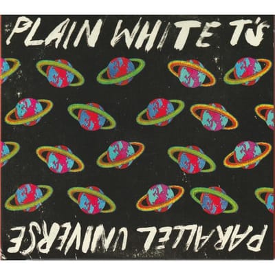 Parallel Universe - Plain White T's