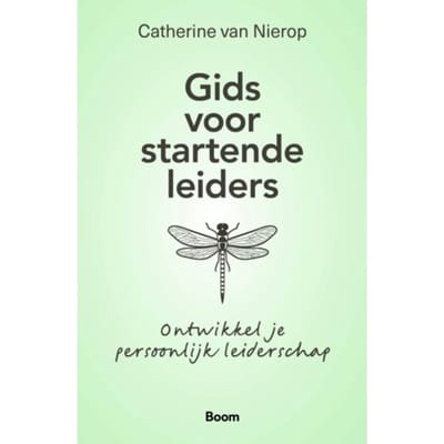 Gids Voor Startende Leiders - Catherine van Nierop