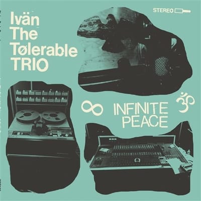 Ivan The Tolerable Trio - Infinite Peace (2 LP)