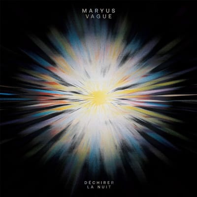 Maryus Vague - Déchirer La Nuit (LP)