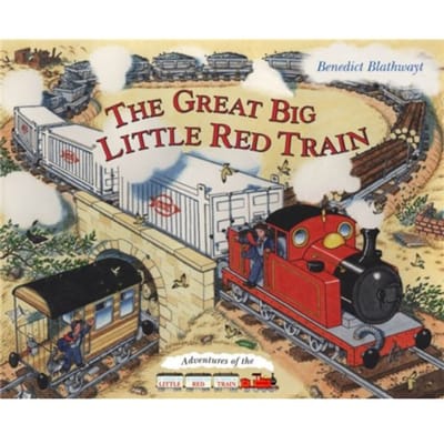 The Little Red Train: Great Big Train - Benedict Blathwayt